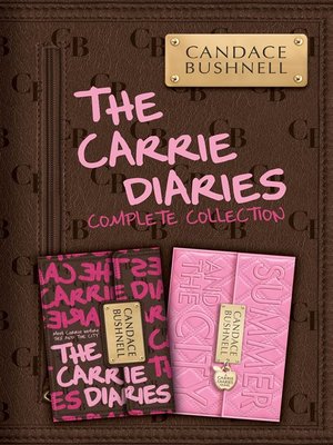 cover image of The Carrie Diaries Complete Collection